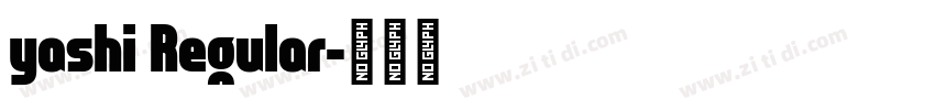 yashi Regular字体转换